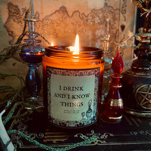 Load image into Gallery viewer, Game of Thrones Tyrion “I Drink and I Know Things” Customizable 8oz Soy Candle