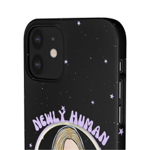 Load image into Gallery viewer, "Newly Human and Strangely Literal" Phone Snap Case