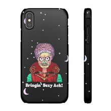 Load image into Gallery viewer, Mars Attacks "Bringin' Sexy Ack!" Phone Snap Case