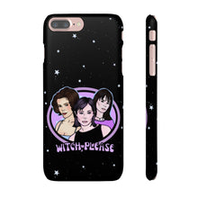Load image into Gallery viewer, "Witch, Please" Phone Snap Case
