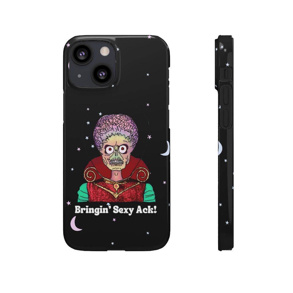 Mars Attacks "Bringin' Sexy Ack!" Phone Snap Case
