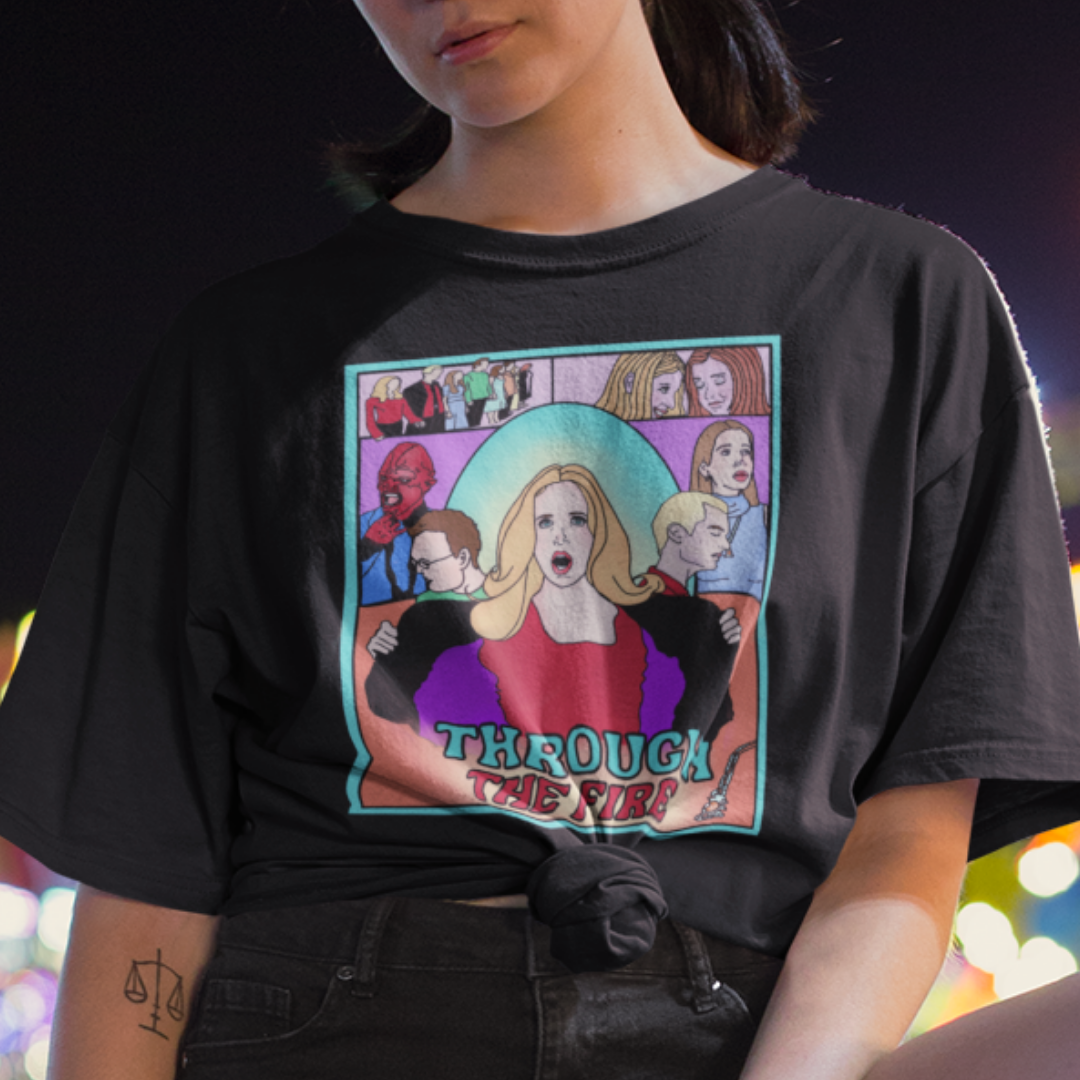 "Through The Fire" OMWF Buffy Super Soft Tshirt