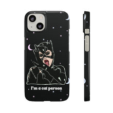 Load image into Gallery viewer, "I'm a Cat Person" Phone Snap Case