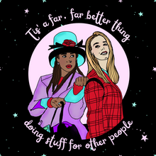 Load image into Gallery viewer, “Tis a Far Far Better Thing” Clueless Super Soft Unisex Tshirt