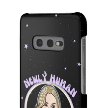 Load image into Gallery viewer, "Newly Human and Strangely Literal" Phone Snap Case