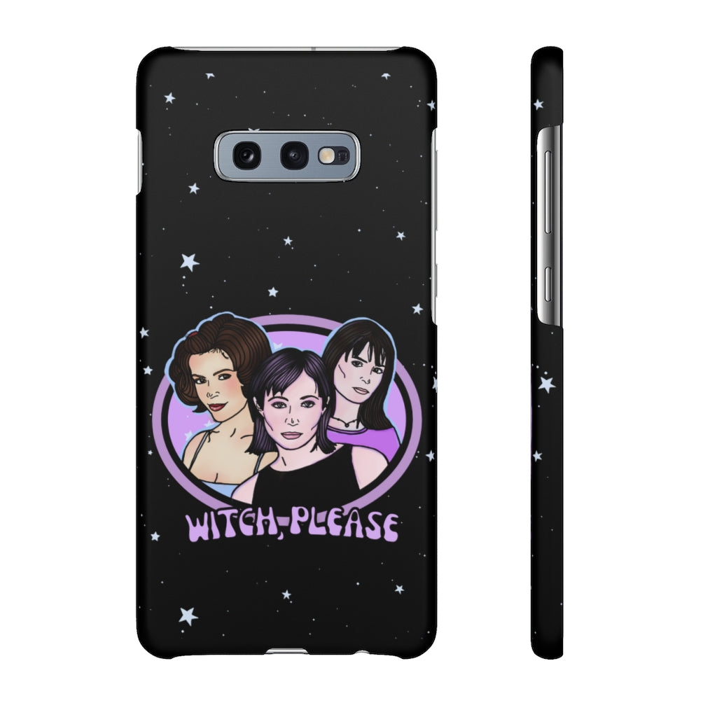 "Witch, Please" Phone Snap Case