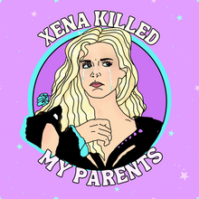 Load image into Gallery viewer, Callisto &quot;Xena Killed My Parents&quot; Super Soft Unisex Tshirt
