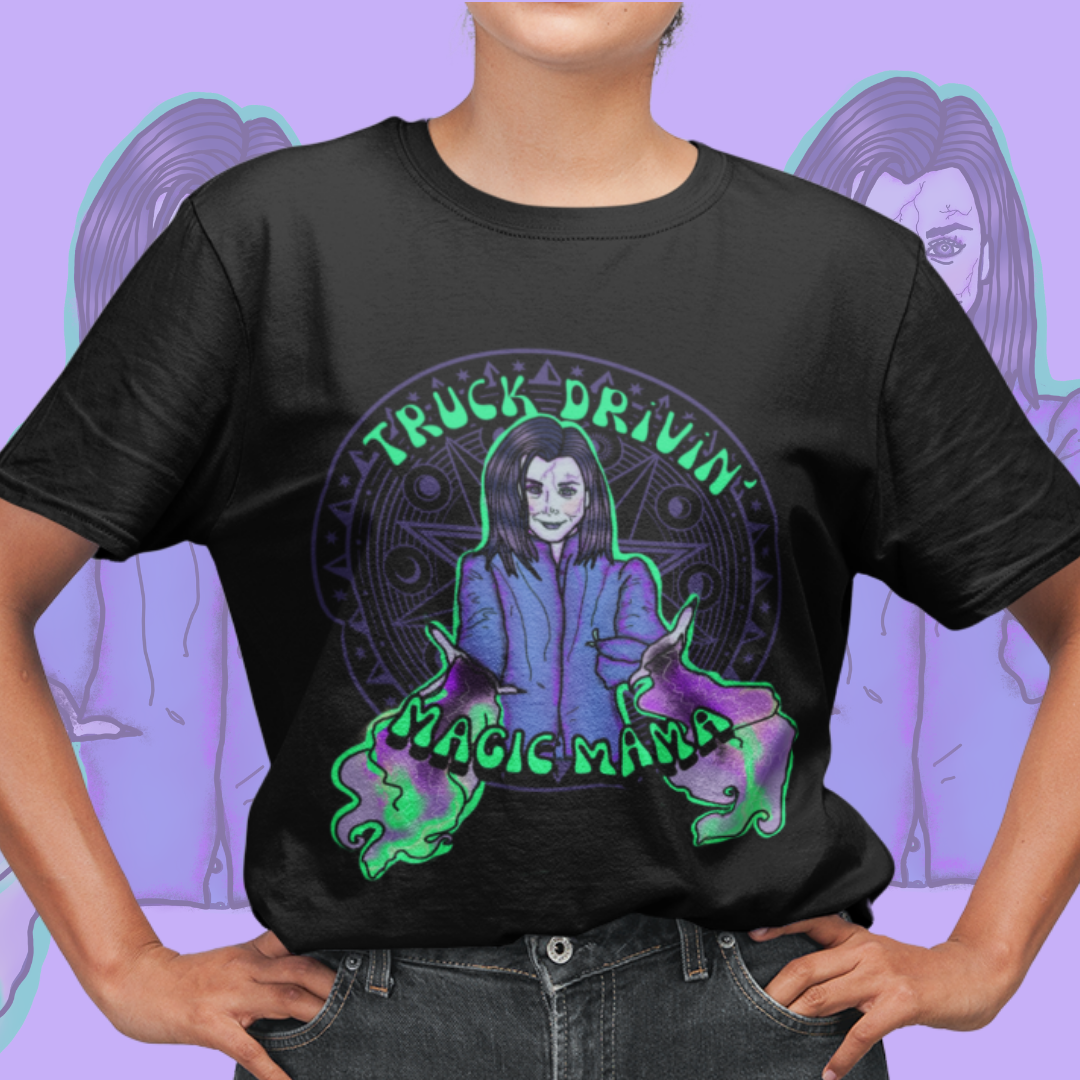 "Truck Drivin' Magic Mama" Willow  Super Soft Unisex Tshirt