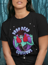 Load image into Gallery viewer, "Drop Dead Gorgeous" Beetlejuice Super Soft Tee