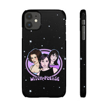 Load image into Gallery viewer, "Witch, Please" Phone Snap Case