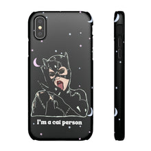 Load image into Gallery viewer, "I'm a Cat Person" Phone Snap Case