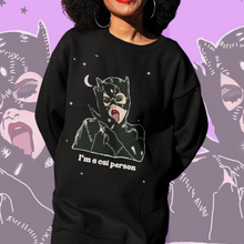 Load image into Gallery viewer, "I'm a Cat Person" Comfy Crewneck Sweatshirt