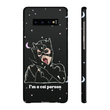 Load image into Gallery viewer, "I'm a Cat Person" Phone Snap Case