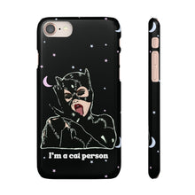 Load image into Gallery viewer, "I'm a Cat Person" Phone Snap Case