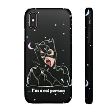 Load image into Gallery viewer, "I'm a Cat Person" Phone Snap Case