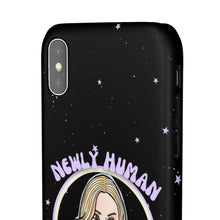 Load image into Gallery viewer, "Newly Human and Strangely Literal" Phone Snap Case