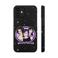 Load image into Gallery viewer, "Witch, Please" Phone Snap Case