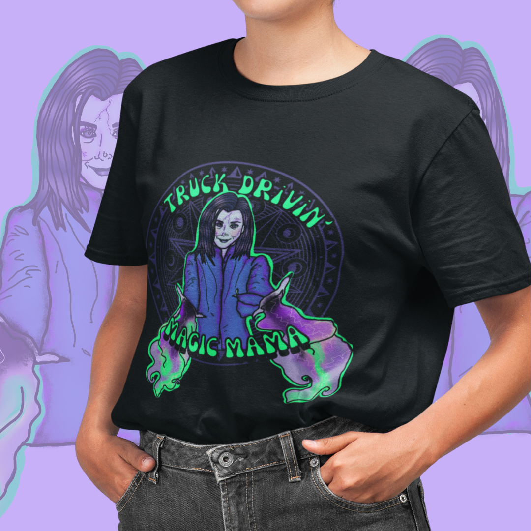 "Truck Drivin' Magic Mama" Willow  Super Soft Unisex Tshirt