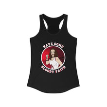 Load image into Gallery viewer, "Have Some Bloody Faith" Racerback Tank