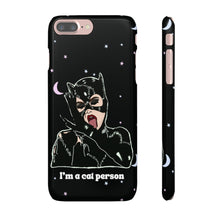 Load image into Gallery viewer, "I'm a Cat Person" Phone Snap Case