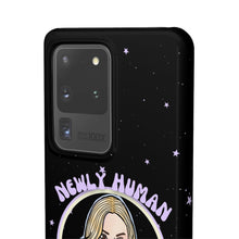 Load image into Gallery viewer, "Newly Human and Strangely Literal" Phone Snap Case