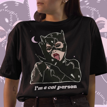 Load image into Gallery viewer, “I'm a Cat Person” Catwoman Unisex Tshirt