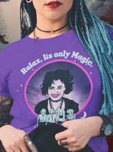 Load image into Gallery viewer, “Relax. It's Only Magic” Nancy Downs Super Soft T-Shirt