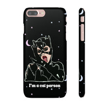 Load image into Gallery viewer, "I'm a Cat Person" Phone Snap Case