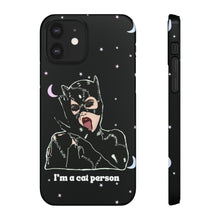 Load image into Gallery viewer, "I'm a Cat Person" Phone Snap Case