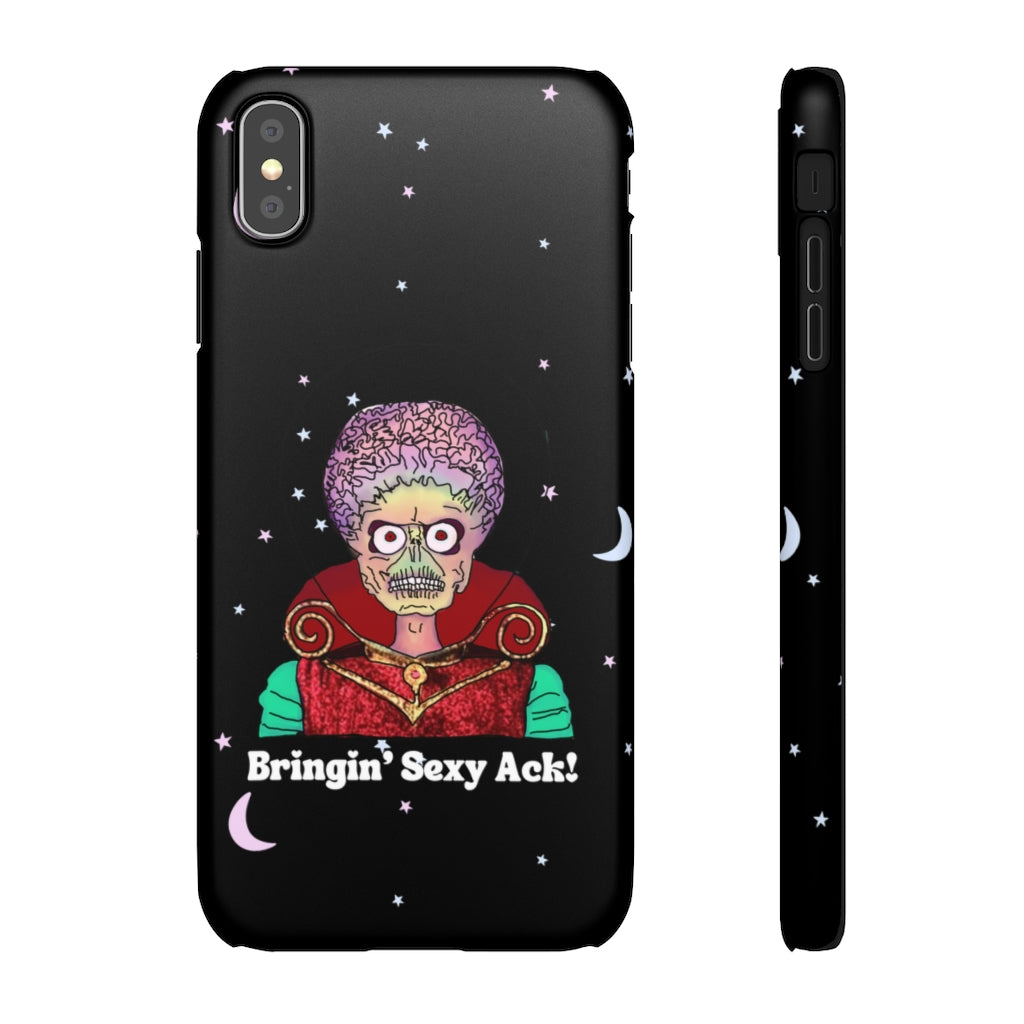 Mars Attacks "Bringin' Sexy Ack!" Phone Snap Case