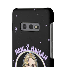 Load image into Gallery viewer, "Newly Human and Strangely Literal" Phone Snap Case
