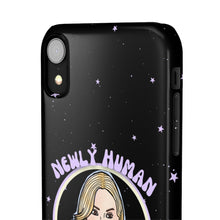 Load image into Gallery viewer, "Newly Human and Strangely Literal" Phone Snap Case