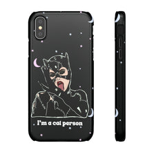 Load image into Gallery viewer, "I'm a Cat Person" Phone Snap Case