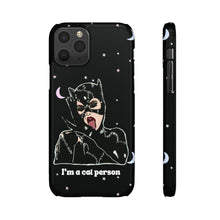 Load image into Gallery viewer, "I'm a Cat Person" Phone Snap Case