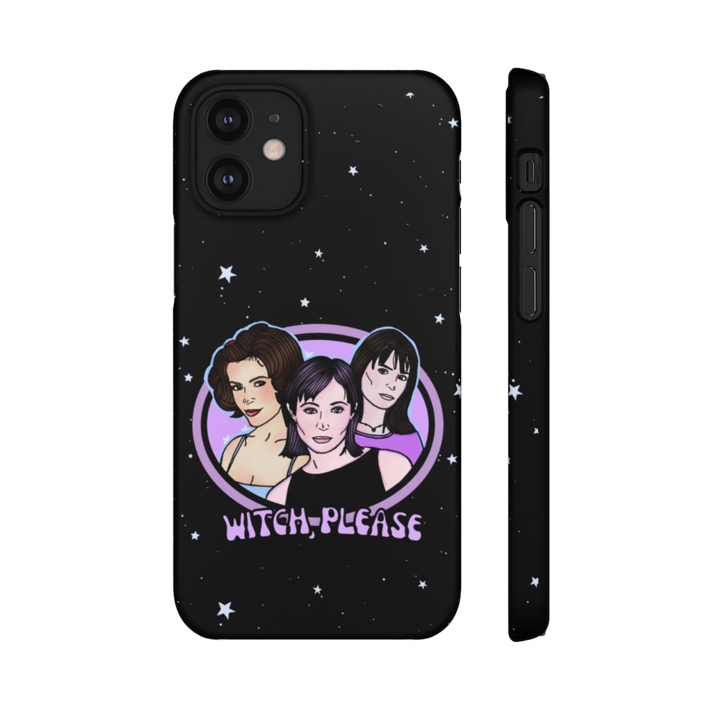 "Witch, Please" Phone Snap Case