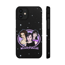 Load image into Gallery viewer, "Witch, Please" Phone Snap Case