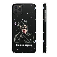 Load image into Gallery viewer, "I'm a Cat Person" Phone Snap Case