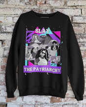Load image into Gallery viewer, Slay the Patriarchy Sweatshirt