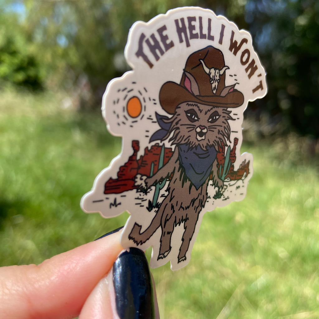 Sassy Cowboy Kitty "The Hell I Won't" Water Bottle Sticker