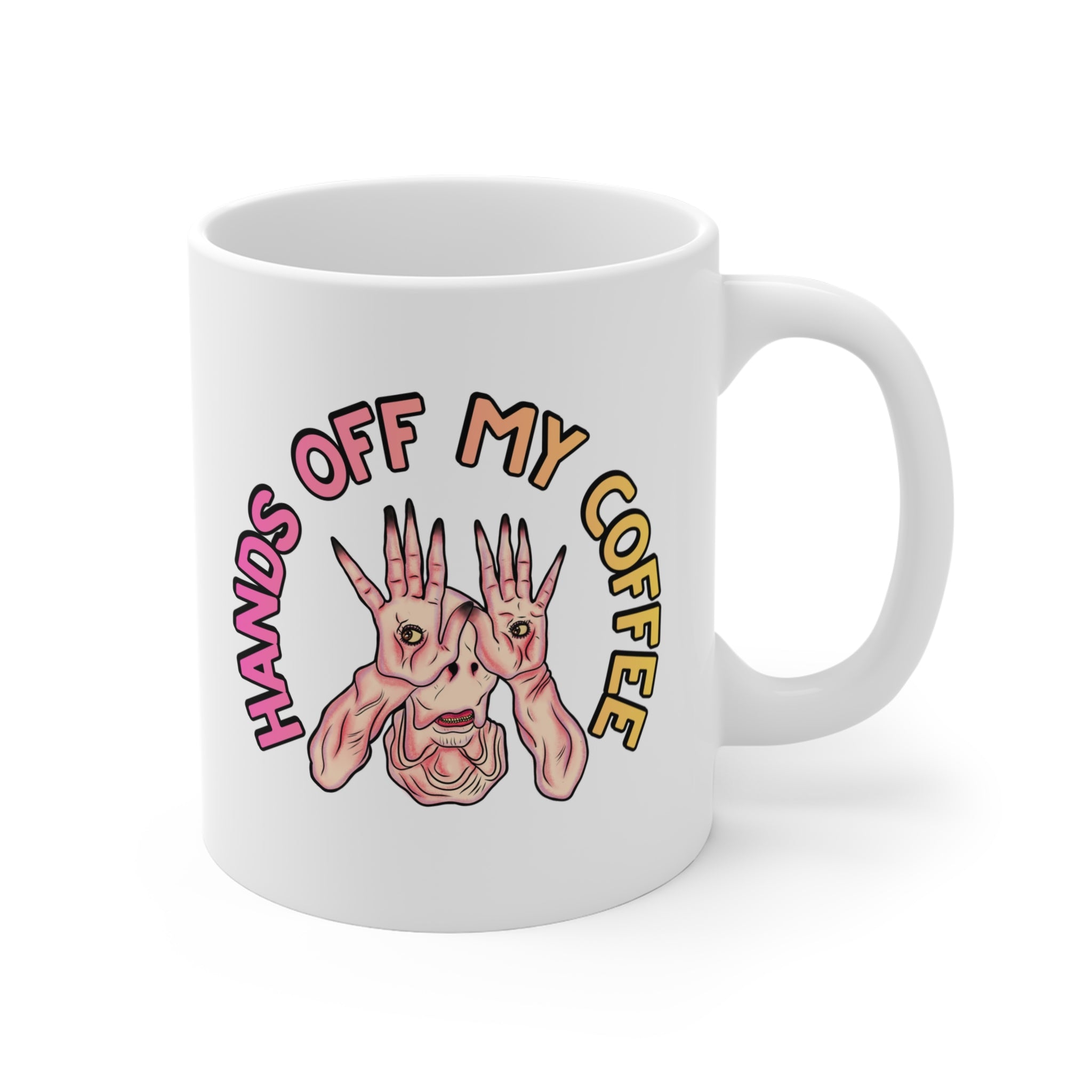 Hands off My Coffee Mug