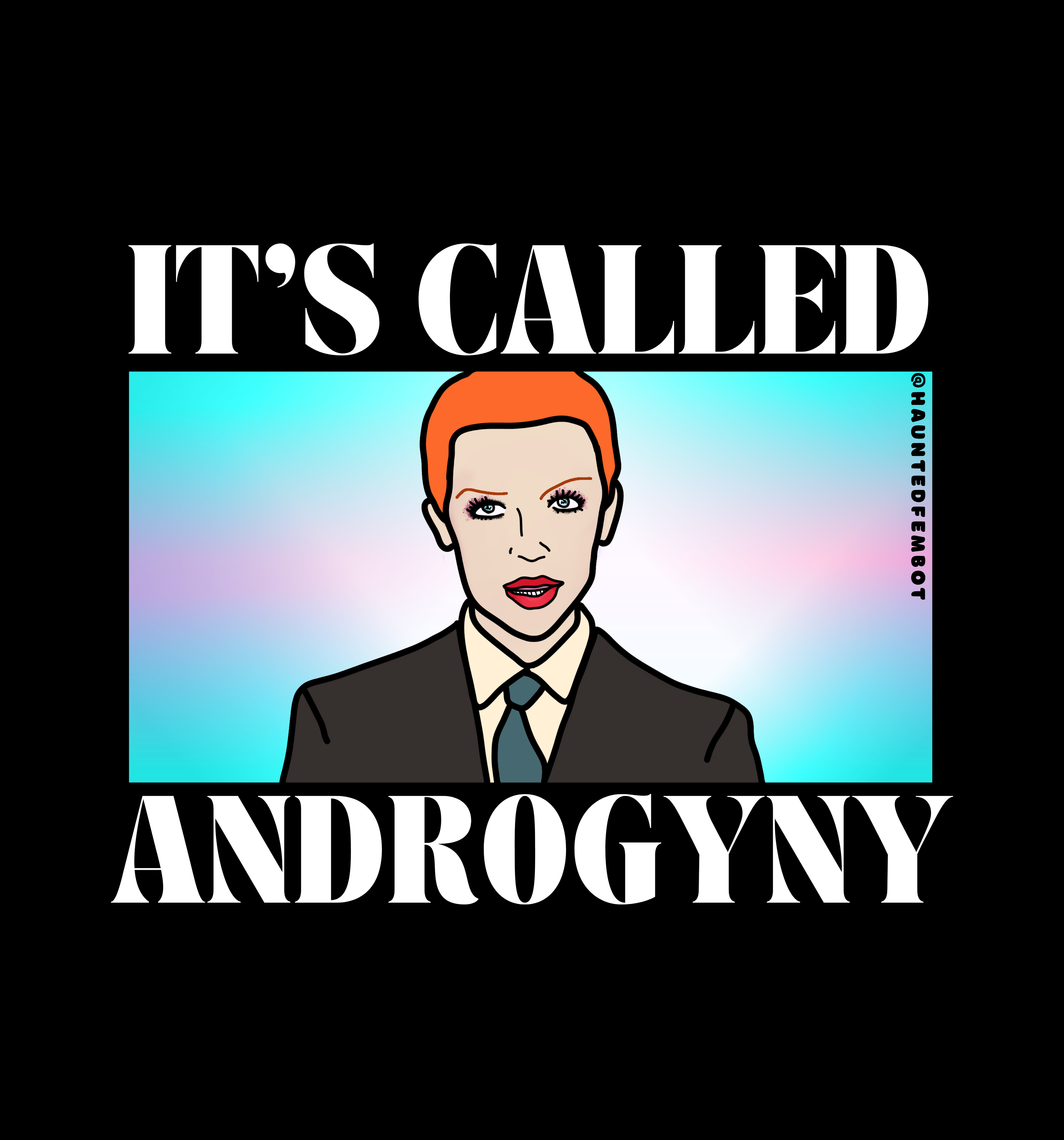 "It's Called Androgyny" Annie Lennox Unisex Graphic Tee