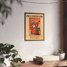 Load image into Gallery viewer, Dolly Parton Poster  (12&quot;x16&quot;)
