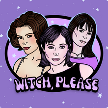 Load image into Gallery viewer, “Witch Please” Charmed 98’  Water Bottle Sticker
