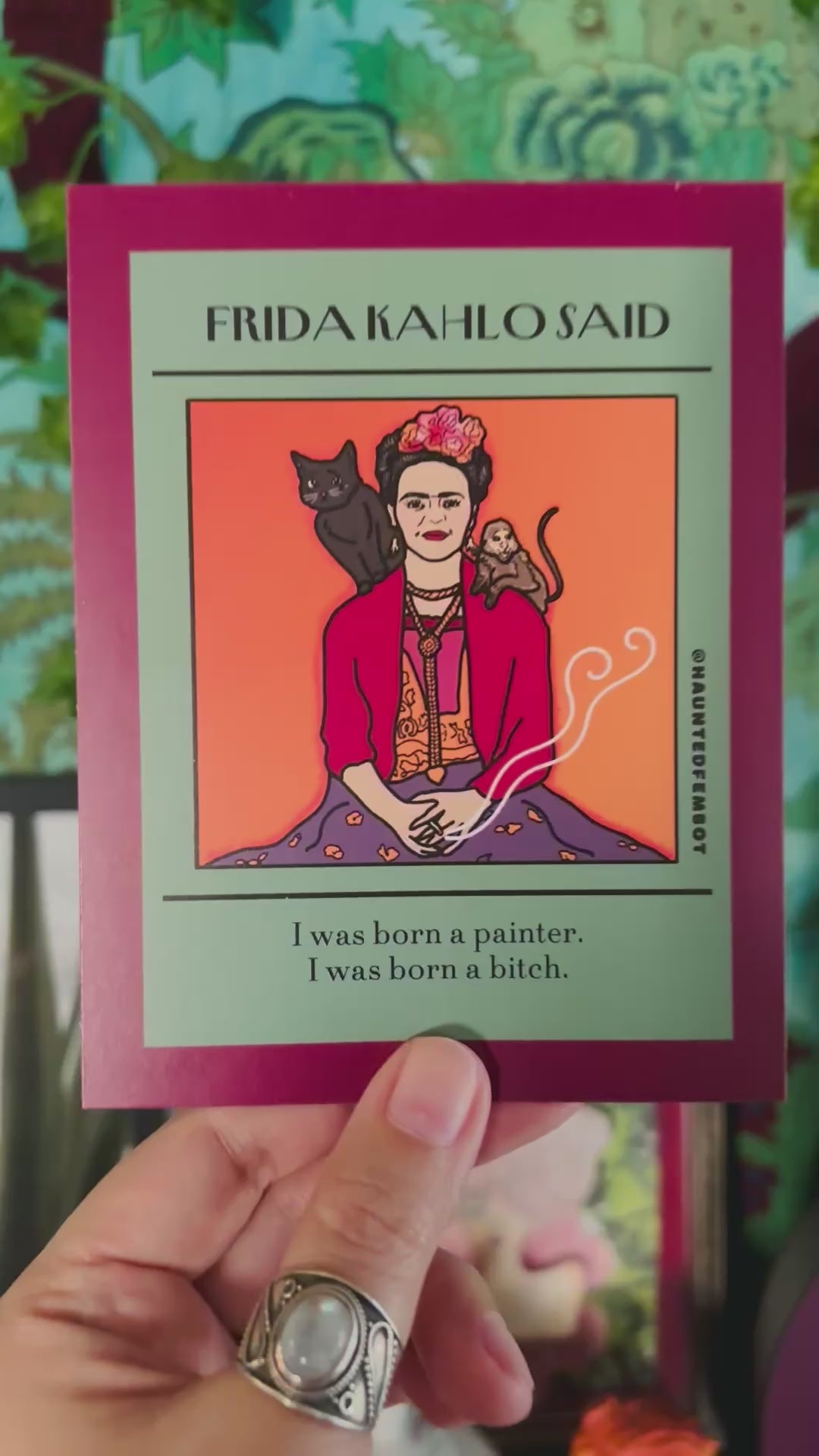Frida Kahlo "I was born a painter. I was born a bitch." Postcard