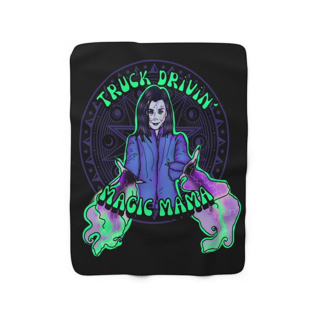 " Truck Drivin'  Magic Mama" Sherpa Fleece Blanket