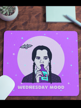 Load image into Gallery viewer, Wednesday Mood Mouse Pad

