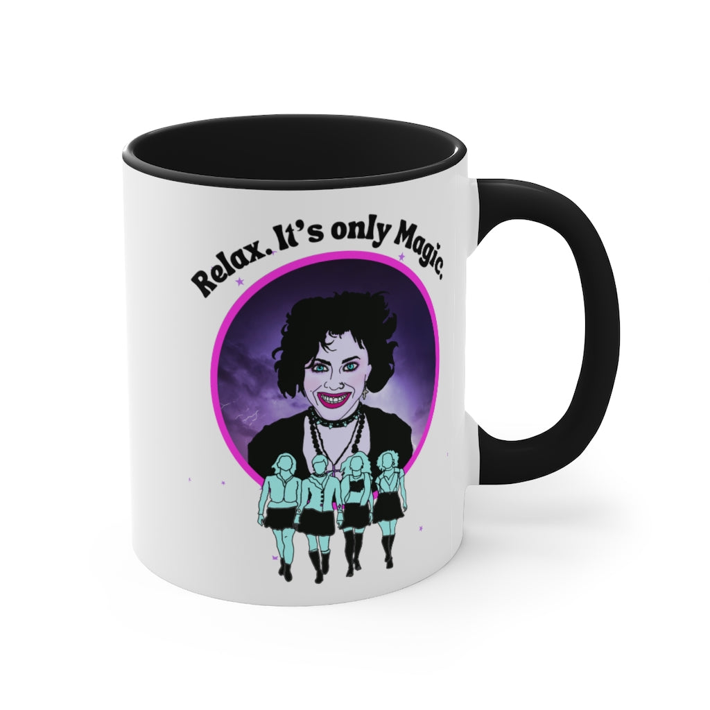 Relax. It's Only Magic Nancy Downs Coffee Mug