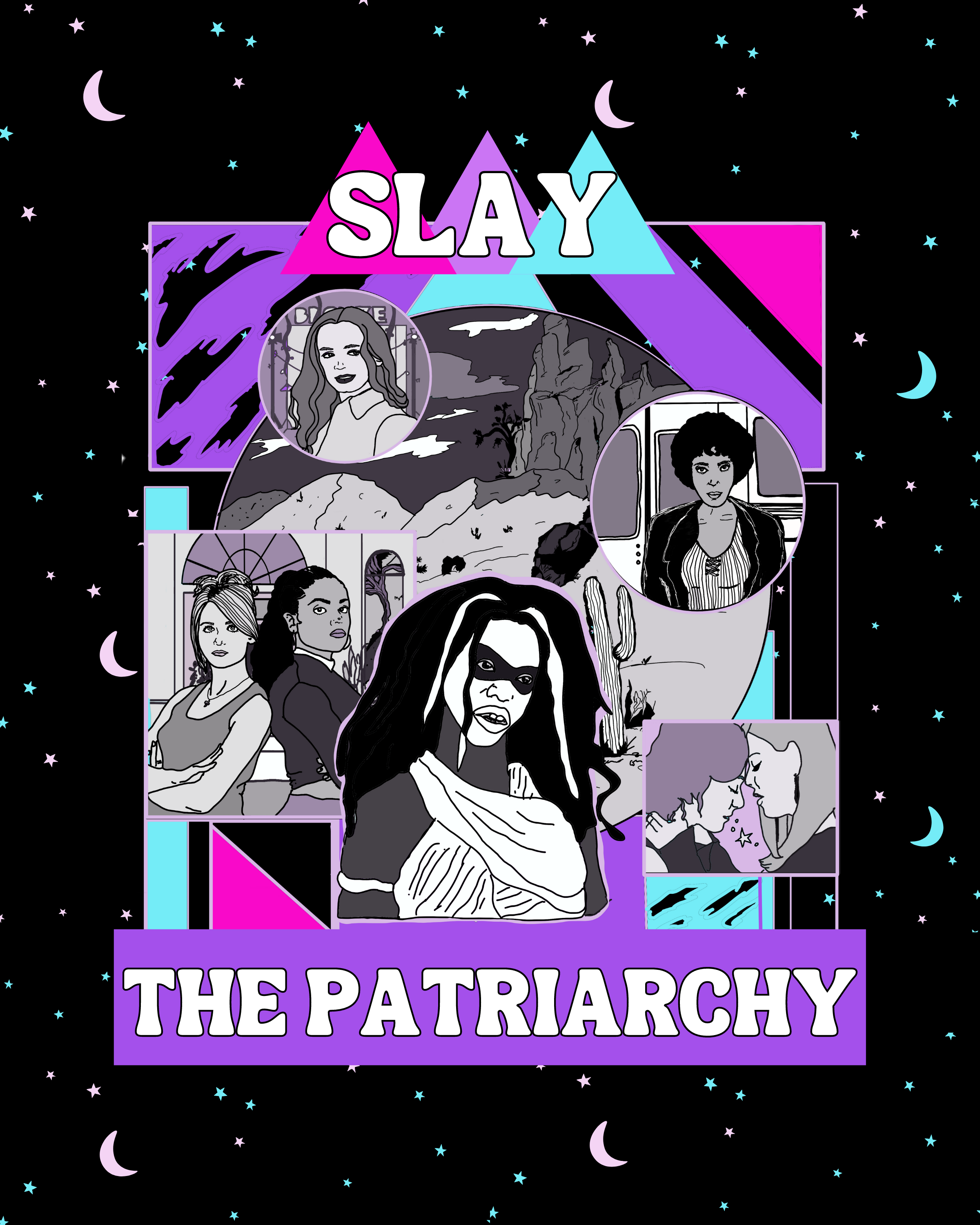 Slay the Patriarchy Women of Buffy Poster/ Archival Print