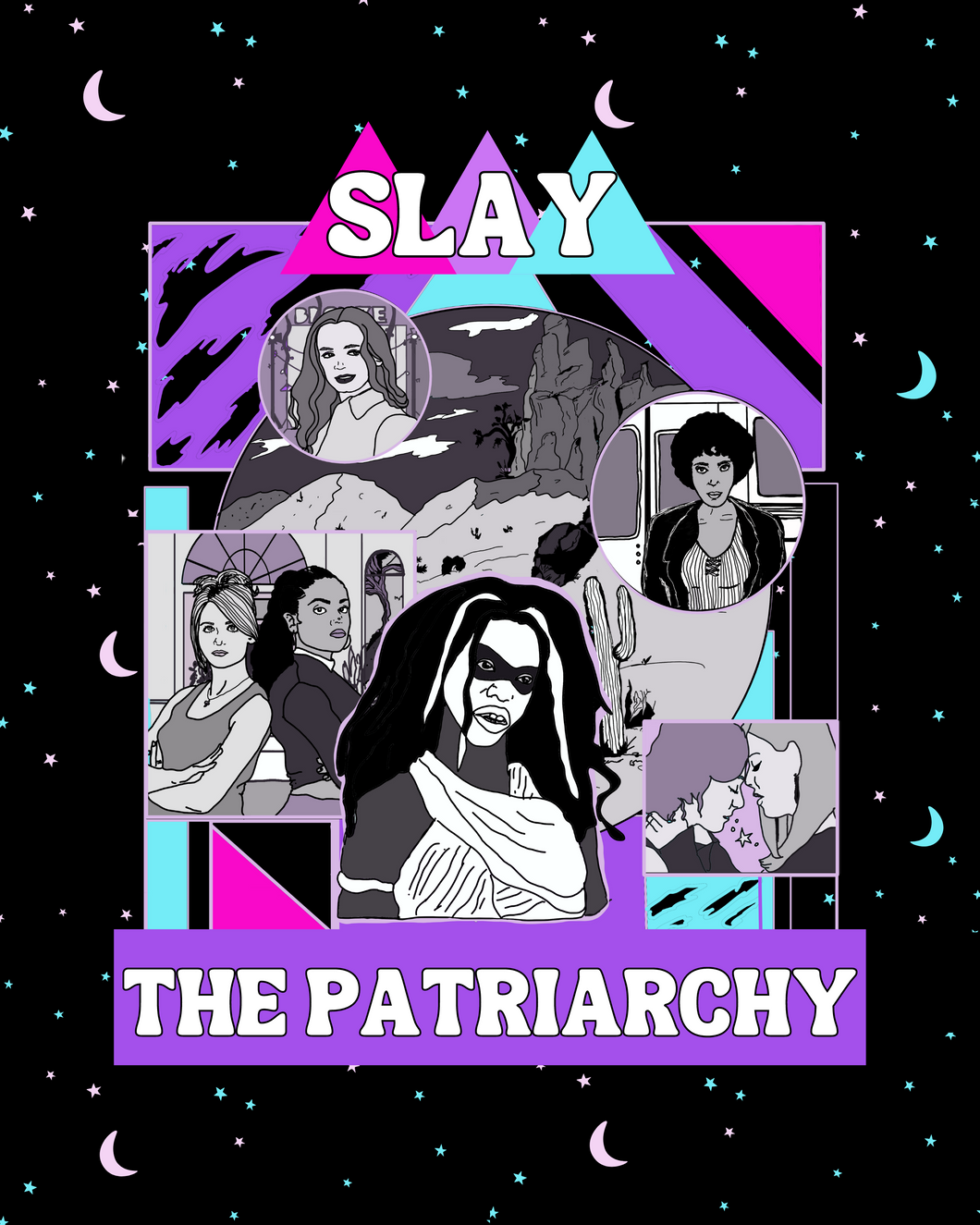 Slay the Patriarchy Women of Buffy Poster/ Archival Print