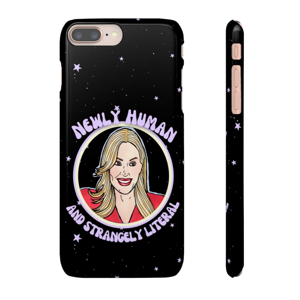 "Newly Human and Strangely Literal" Phone Snap Case